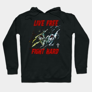 Live Free Fight Hard lone wolf claws Hoodie